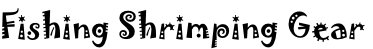 Shrimping Fishing Gear, Shrimping Lights,  Bait Cast Nets, Shrimping Frame Nets, Shrimping Cast Nets, Shrimping Dip Nets, Mullet Nets, and more!
